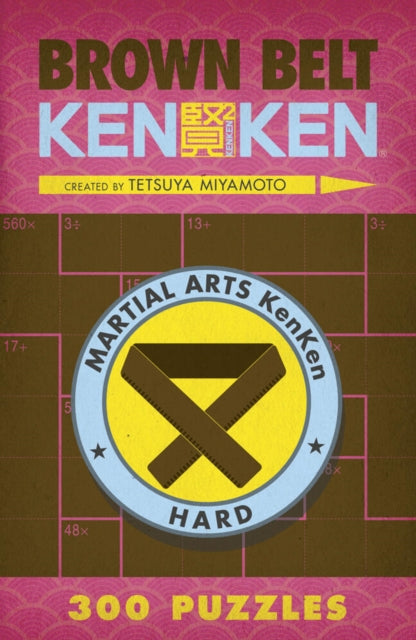 Book cover of: Brown Belt KenKen®. By: Tetsuya Miyamoto
