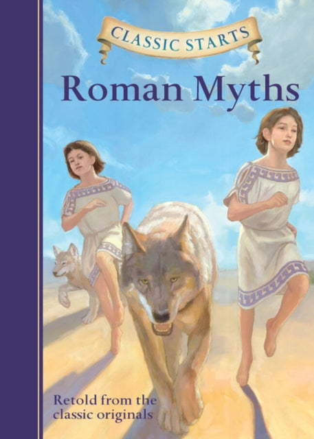 Book cover of: Classic Starts®: Roman Myths. By: Diane Namm