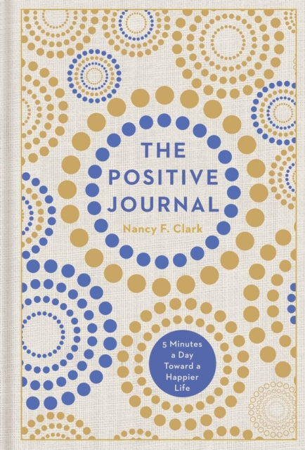 Book cover of: Positive Journal. By: Nancy F. Clark