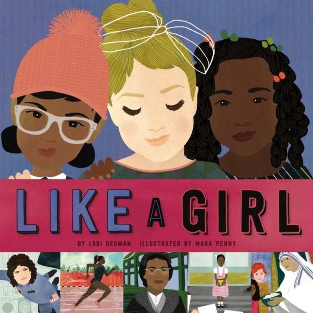 Book cover of: Like a Girl. By: Lori Degman