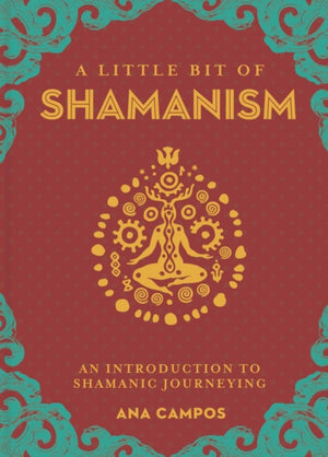 Little Bit of Shamanism, A