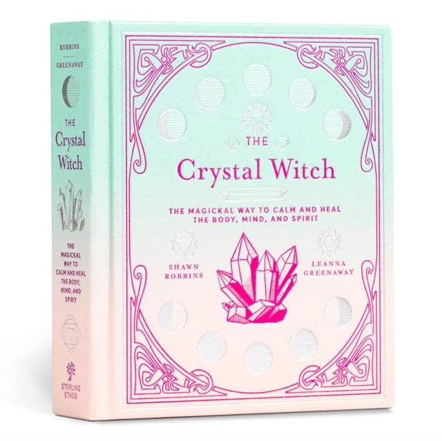 Book cover of: Crystal Witch. By: Leanna Greenaway