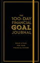 Book cover of: 100-Day Financial Goal Journal. By: Alyssa Davies