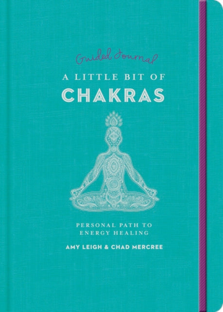Book cover of: Little Bit of Chakras Guided Journal, A. By: Chad Mercree