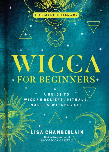 Book cover of: Wicca for Beginners. By: Lisa Chamberlain