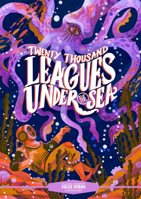 Book cover of: Classic Starts®: Twenty Thousand Leagues Under the Sea. By: Jules Verne