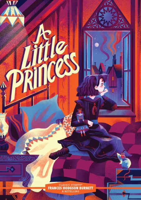 Book cover of: Classic Starts®: A Little Princess. By: Frances Hodgson Burnett