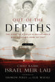 Book cover of: Out of the Depths. By: Rabbi Israel Meir Lau