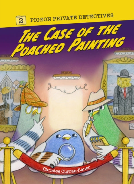 Book cover of: Case of the Poached Painting. By: Christee Curran-Bauer
