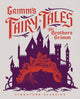 Book cover of: Grimm’s Fairy Tales. By: Jacob Grimm