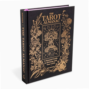 Tarot Almanac, A Seasonal Guide to Divining with Your Cards