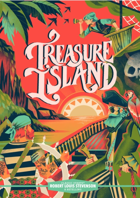 Classic Starts®: Treasure Island 9781454948407 Robert Louis Stevenson