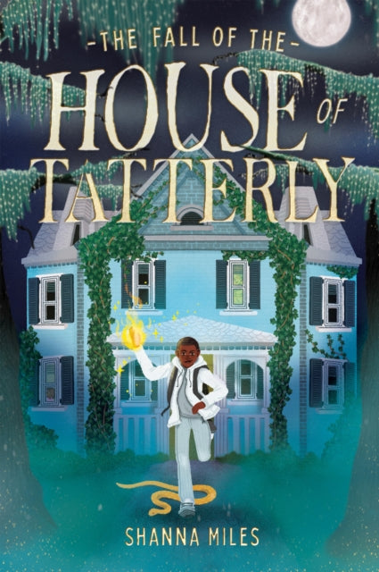 Book cover of: Fall of the House of Tatterly. By: Shanna Miles