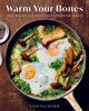Book cover of: Warm Your Bones. By: Vanessa Seder