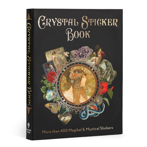 Crystal Sticker Book, More than 400 Magickal & Mystical Stickers