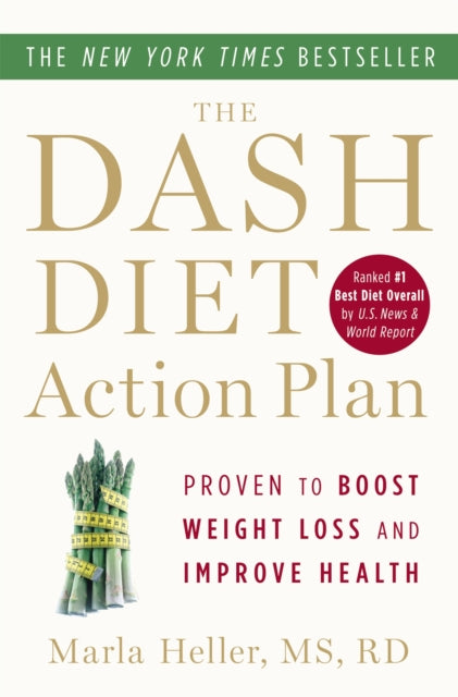 Book cover of: Dash Diet Action Plan. By: Marla Heller