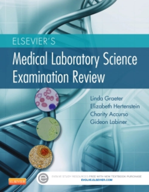 Book cover of: Elsevier's Medical Laboratory Science Examination Review. By: Linda Graeter PhD