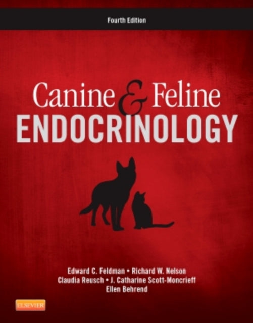 Book cover of: Canine and Feline Endocrinology. By: Edward C. Feldman DVM  DACVIM