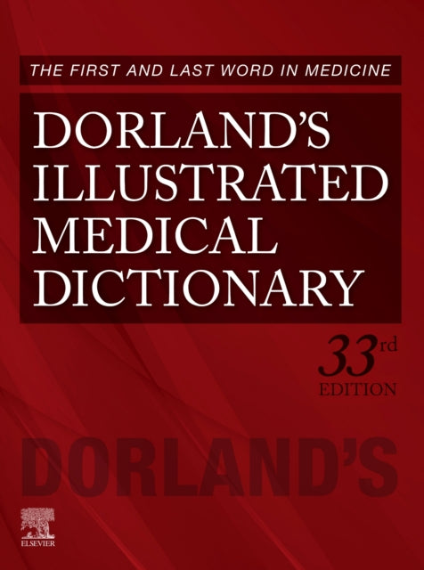 Book cover of: Dorland's Illustrated Medical Dictionary. By: Dorland