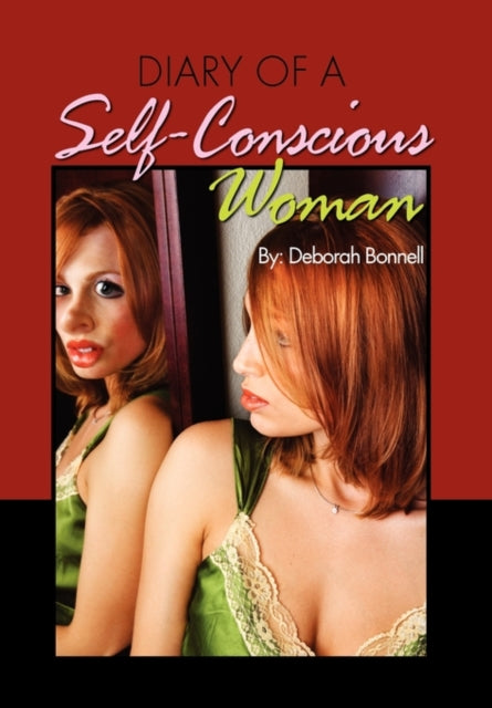 Book cover of: Diary of a Self-Conscious Woman
