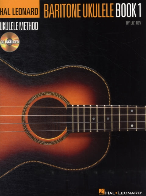 Book cover of: Hal Leonard Baritone Ukulele Method. By: Lil' Rev