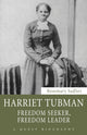 Book cover of: Harriet Tubman. By: Rosemary Sadlier