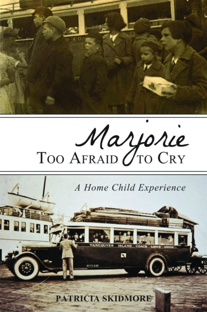 Book cover of: Marjorie Too Afraid to Cry