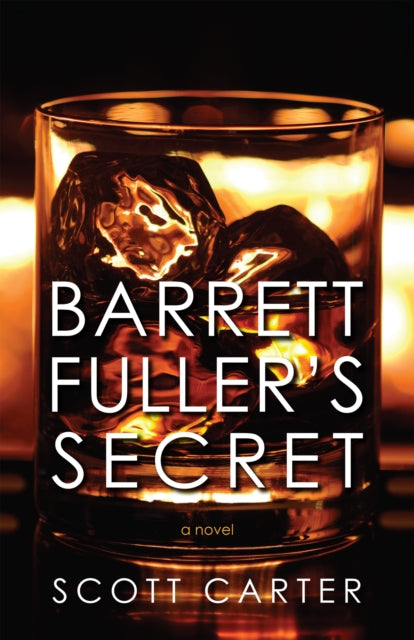 Book cover of: Barrett Fuller's Secret. By: Scott Carter