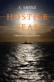 Book cover of: Hostile Seas. By: J. L. Savidge