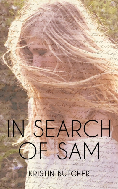 Book cover of: In Search of Sam. By: Kristin Butcher