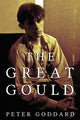Book cover of: Great Gould. By: Peter Goddard
