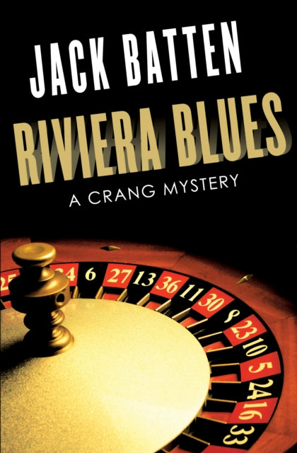 Book cover of: Riviera Blues. By: Jack Batten