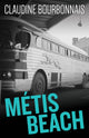 Book cover of: Metis Beach. By: Claudine Bourbonnais