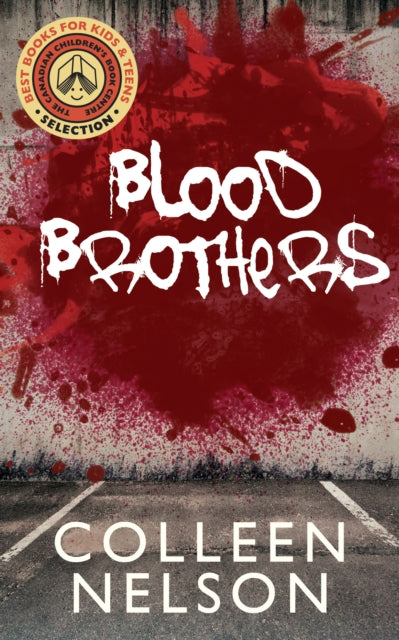 Book cover of: Blood Brothers. By: Colleen Nelson