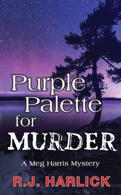Book cover of: Purple Palette for Murder. By: R.J. Harlick
