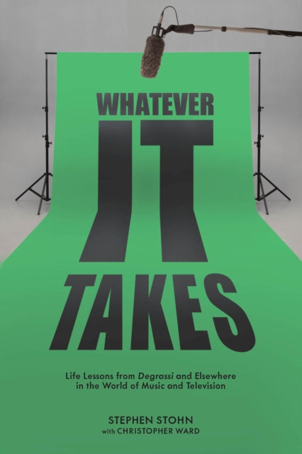 Book cover of: Whatever It Takes. By: Stephen Stohn