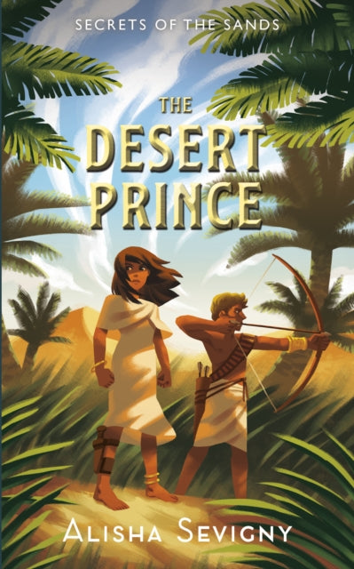 Book cover of: Desert Prince. By: Alisha Sevigny