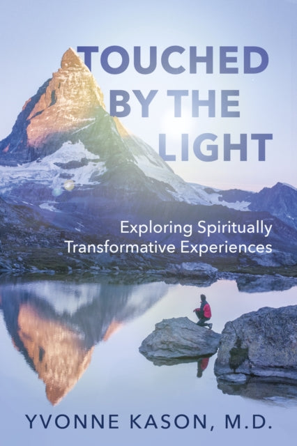 Book cover of: Touched by the Light. By: Yvonne Kason