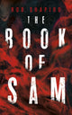 Book cover of: Book of Sam. By: Rob Shapiro