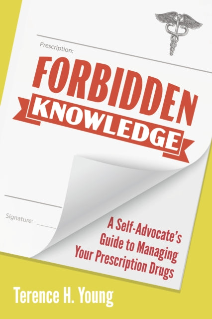 Book cover of: Forbidden Knowledge. By: Terence H. Young
