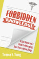 Book cover of: Forbidden Knowledge. By: Terence H. Young
