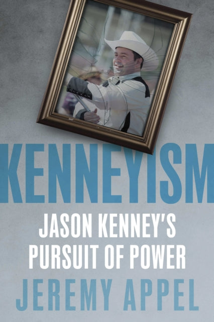 Book cover of: Kenneyism. By: Jeremy Appel