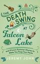 Book cover of: Death Swing at Falcon Lake. By: Jeremy John