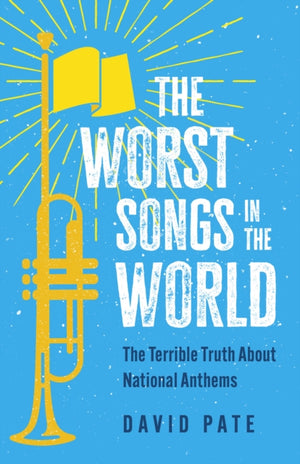 The Worst Songs in the World
