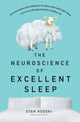 Book cover of: Neuroscience of Excellent Sleep. By: Stan Rodski