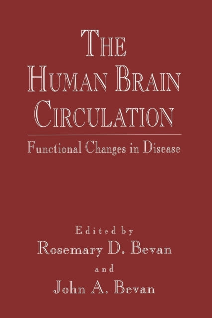 Book cover of: Human Brain Circulation. By: Rosemary D. Bevan