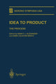 Book cover of: Idea to Product. By: Nancy J. Alexander