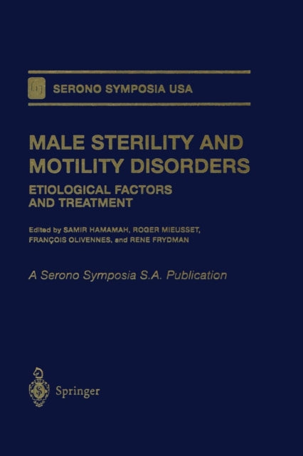 Book cover of: Male Sterility and Motility Disorders. By: Samir Hamamah