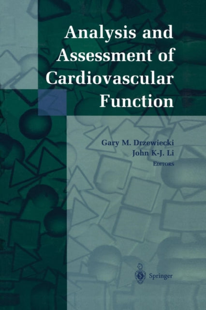 Book cover of: Analysis and Assessment of Cardiovascular Function. By: Gary M.Drzewiecki