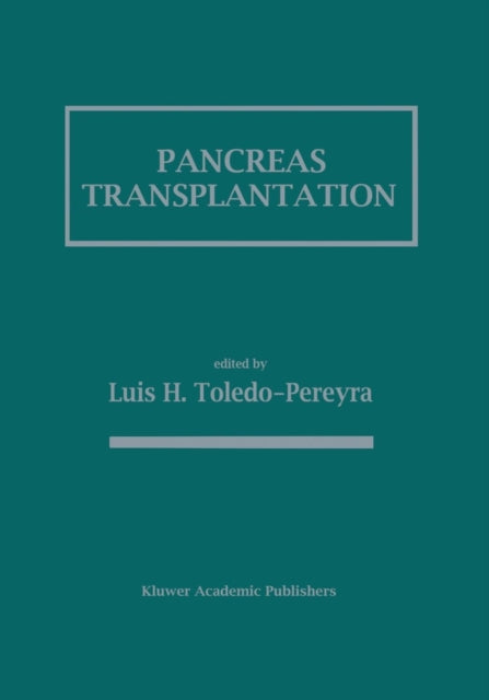 Book cover of: Pancreas Transplantation. By: Luis H. Toledo-Pereyra